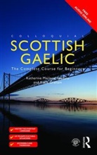 Katie Graham, Katie Spadaro Graham, Katie/ Spadaro Graham, Katherine Spadaro, Katherine M Spadaro, Katherine M. Spadaro... - Scottish Gaelic -2nd Edition
