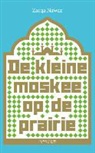 Zarqa Nawaz - De kleine moskee op de prairie