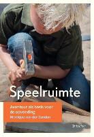 Monique van der Zanden, Mariella van de Beek, Mariëlla van de Beek, Femke Boshuisen - Speelruimte