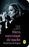 Delphine de Vigan, Eric Visser - Niets weerstaat de nacht