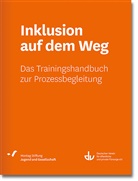 Monta Stiftung Jugend und Gesellschaft, Montag Stiftung Jugend und Gesellschaft - Inklusion auf dem Weg