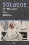 Lev Nikolayevic Tolstoy - Aile Mutlulugu