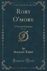 Samuel Lover - Rory O'more, Vol. 1 of 3