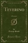 George Sand - Teverino