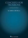 James A. Beckel, Jim Beckel - Concerto for Trombone