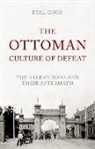 Eyal Ginio - Ottoman Culture of Defeat