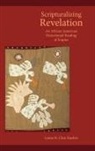 Lynne Darden, Lynne St. Clair Darden - Scripturalizing Revelation