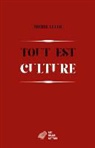 Michel Leter, Michel (1959-2016) Leter, LETER MICHEL, Michel Leter - Tout est culture : chroniques (1989-1999)
