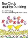 Mirra Ginsburg, Jose Aruego, Ariane Dewey - The Chick and the Duckling