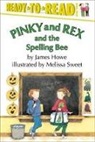 James Howe, Melissa Sweet, Melissa Sweet - Pinky and Rex and the Spelling Bee