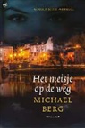 Michael Berg - Het meisje op de weg