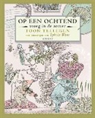 Toon Tellegen, Sylvia Weve - Op een ochtend vroeg in de zomer