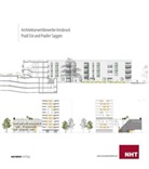 Neu Heimat Tirol, Neue Heimat Tirol, Neue Neue Heimat Tirol - Architekturwettbewerbe Innsbruck