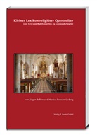 Jürgen Bellers, Markus Porsche-Ludwig - Kleines Lexikon religiöser Quertreiber