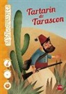 Alphonse Daudet, Gaia Bordicchia - Tartarín de Tarascón, niveau 4, A1