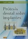 Carl E. Misch - Prótesis dental sobre implantes