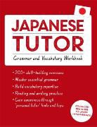 Shin-Ichiro Okajima - Japanese Tutor: Grammar Vocabulary Workbook Learn Japanese with