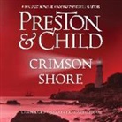Lincoln Child, Douglas Preston, Douglas J. Preston - Crimson Shore (Hörbuch)