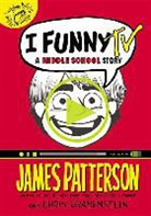 Chris Grabenstein, James Patterson - I Funny TV: A Middle School Story (Livre audio)