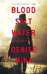 Denise Mina, Cathleen McCarron - Blood, Salt, Water: An Alex Morrow Novel (Hörbuch)