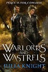 Julia Knight, Angele Masters - Warlords and Wastrels (Audio book)
