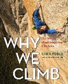 Chris Noble, Noble Chris - Why We Climb