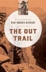 Rinehart, Mary Roberts Rinehart, Rinehart Mary Roberts, Mary Roberts Rinehart - Out Trail