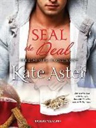 Kate Aster - Seal the Deal (Hörbuch)