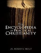 Dr Robert a. Morey, Robert A. Morey - The Encyclopedia of Practical Christianity