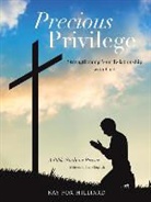 Kay Fox Hilliard - Precious Privilege