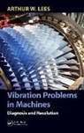 Arthur W. Lees, Arthur W. (Swansea University Lees - Vibration Problems in Machines