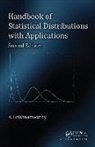 K. Krishnamoorthy, Kalimuthu Krishnamoorthy, Krishnamoorthy K. - Handbook of Statistical Distributions With Applications