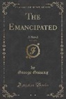 George Gissing - The Emancipated, Vol. 2 of 3