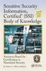 American Board for Certification in Home, American Board for Certification in Homeland Secur, American Board for Certification in Homeland Security, American Board for Certification in Homeland Security, 0 American Board for Certification in Homeland Security, Center for National Threat Assessment In... - Sensitive Security Information, Certified (Ssi) Body of Knowledge