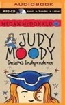 Megan McDonald, Megan/ Rosenblat McDonald, Barbara Rosenblat - Judy Moody Declares Independence (Audio book)