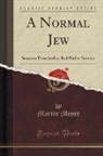 Martin Meyer - A Normal Jew