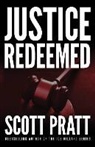 Scott Pratt - Justice Redeemed