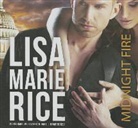Lisa Marie Rice, Elizabeth Hart - Midnight Fire (Audio book)