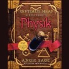 Angie Sage, Gerald Doyle, Gerard Doyle - Septimus Heap, Book Three: Physik (Audio book)