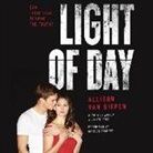 Allison van Diepen, Allison van Diepen, Marisol Ramirez - Light of Day (Audio book)