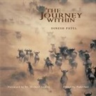 Dinesh Patel, Praful Patel - The Journey Within