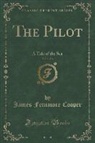 James Fenimore Cooper - The Pilot, Vol. 1 of 3
