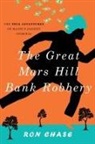 Chase, Ronald Chase, Chase Ronald - Great Mars Hill Bank Robbery