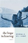 Barbara Williams, Barbara (Palomar College) Williams - The Hope in Leaving