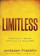 Jentezen Franklin - Limitless