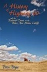 Dixie Boyle - A History of Highway 60, A Look Back at New Mexico