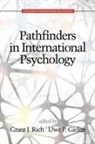 Uwe P. Gielen, Grant Jewell Rich, Uwe P. Gielen, Grant J. Rich - Pathfinders in International Psychology