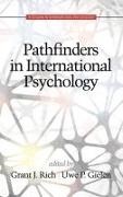 Uwe P. Gielen, Grant Jewell Rich, Uwe P. Gielen, Grant J. Rich - Pathfinders in International Psychology (Hc)