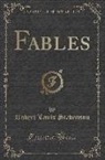 Robert Louis Stevenson - Fables (Classic Reprint)