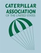 Caterpillar Association of the United St - Caterpillar Association of the United States